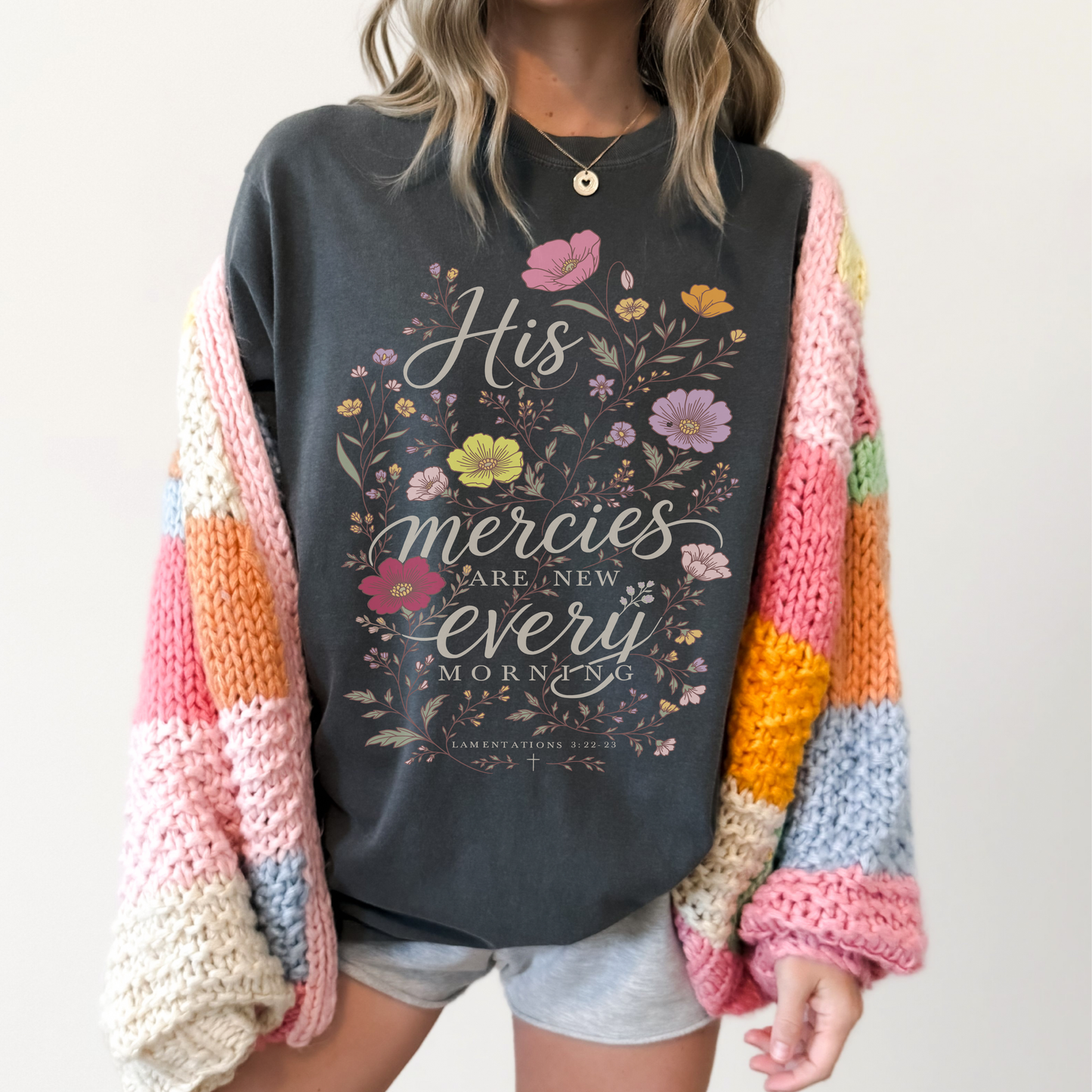 His Mercies Are New Every Morning Shirt