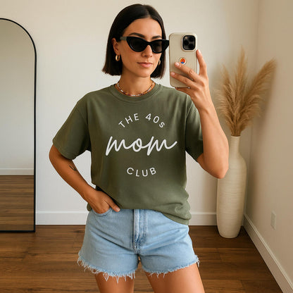 The 40s Mom Club Tee