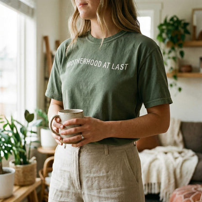 Motherhood At Last Shirt