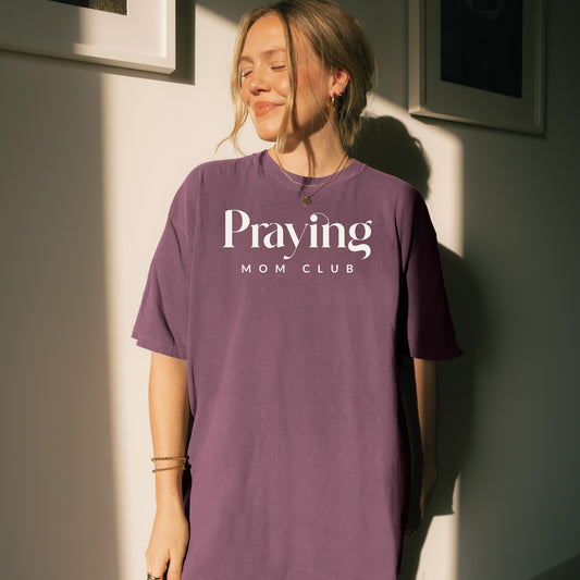 Praying Mom Club Tee