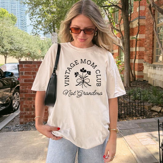 Vintage Mom Club Not Grandma Tee
